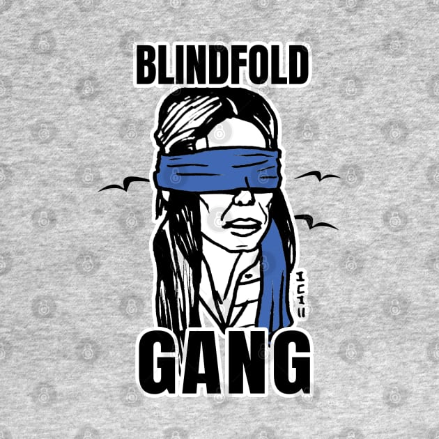 "Blindfold Gang" Funny Blindfold Meme Art with Bird Silhouette by sketchnkustom